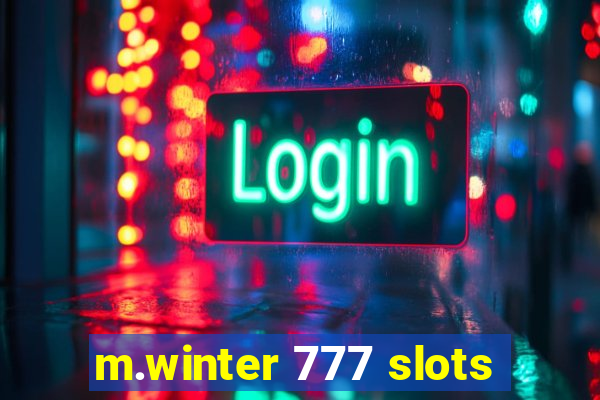 m.winter 777 slots